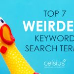 top 7 weirdest keyword search terms